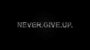Never Give Up Hd Wallpaper Wallpapers Net Hope Quotes Never Give Up Never Give Up Quotes Giving Up Quotes