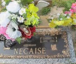 Cheryl Lynn “Chica” Guyot Necaise (1970-2011)