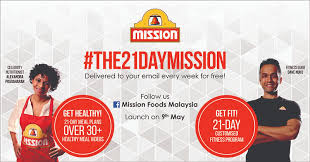 Discover recipes, tips and much more here. The21daymission Challenge By Mission Foods Singapore Asia 361