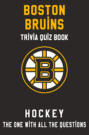 May 14, 2021 | total attempts: Boston Bruins Trivia Quiz Book Hockey The One With All The Questions Nhl Hockey Fan Gift For Fan Of Boston Bruins Townes Clifton 9798627988290 Amazon Com Books