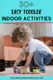 30 Toddler Indoor Activities Printable List Included Indoor Activities For Toddlers Indoor Activities Toddler Activities