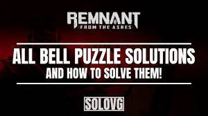 Check spelling or type a new query. Remnant From The Ashes All Bell Puzzle Solutions How To Solve Them Youtube