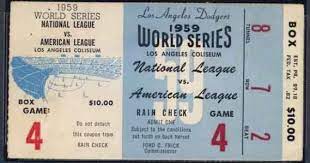 1959 World Series Ticket World Series Tickets Dodgers World Series