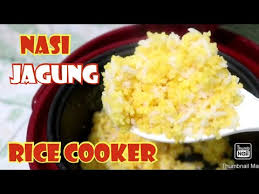 Status masak berubah menjadi menghangatkan. Cara Mudah Masak Nasi Jagung Kasar Rice Cooker Anti Gagal Youtube