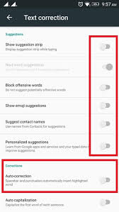 Select the entry from the list. How To Turn Off Auto Correction In Android How To