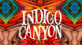 Indigo Canyon!