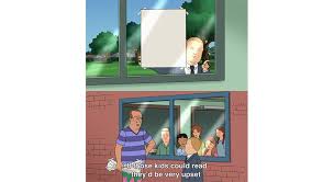 Trending images and videos related to king of the hill! If Those Kids Could Read They D Be Very Upset King Of The Hill Memes Stayhipp