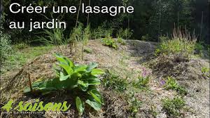 L'esthétisme du jardin en culture permanente : Faire Une Lasagne Au Jardin Le Conseil Des 4 Saisons Youtube