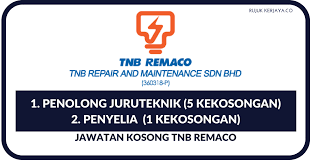 Tenaga nasional berhad (tnb) mempelawa rakyat malaysia terutamanya para graduan untuk menyertai program protege di bawah syarikat besar tnb. Tnb Repair And Maintenance Sdn Bhd Tnb Remaco Kerja Kosong Kerajaan