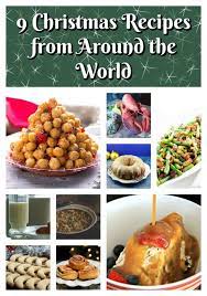 One Of The Best Parts Of The Holiday Season Is All Of The Delicious Food Here Are 9 Christmas Christmas Food Dinner Christmas Food Desserts Around The World