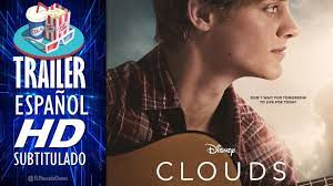 Clouds 2020 Trailer En Espanol Subtitulado Latam Pelicula Disney Drama Youtube