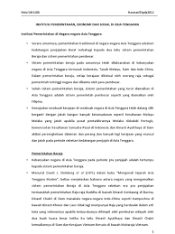 Sebelum kedatangan kuasa barat, negara kita telah mempunyai sistem pentadbiran dan bentuk pentadbiran yang sistematik menyebabkan british melancarkan strategi untuk menguasai pentadbiran dan meluaskan kuasanya. Nota Sjh1106 Institusi Pemerintahan Sebelum Penjajahan