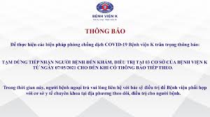 Bệnh viện k tân triều cách ly toàn bệnh viện và tạm dừng tiếp nhận bệnh nhân. N7pynbxtqcpx1m