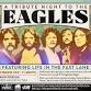Life in the Fast Lane A Tribute to the Eagles event image