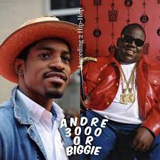 行 Hip-Hop Aecording ANDRE 3000 дО OR R O BIGGIE