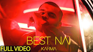 Best Nai Lyrics Karma Latest Song Lyrics Rap Songs Album Songs