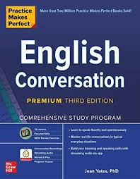 Practice Makes Perfect English Conversation Premium Third Edition Paperback In 2020 Mcgraw Hill Education English Grammar Book Grammar Book