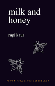 Divided into five chapters and illustrated by kaur, the sun and her flowers is a journey of wilting, falling, rooting, rising, and blooming. Read Milk And Honey Online By Rupi Kaur Books