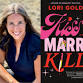 Bestselling Author Lori Gold “Kiss, Marry, Kill”