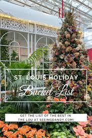 Printable Holiday Bucket List For St Louis Mo In 2020 Christmas Events Best Places To Vacation Holiday