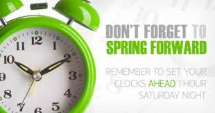 Daylight Savings Starts Tomorrow Daylight Savings Time Spring Daylight Savings Time Spring Forward