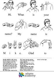 Thank you, {{form.email}}, for signing up. American Sign Language Online Adams Academy Sign Language Alphabet Sign Language Chart Sign Language Words