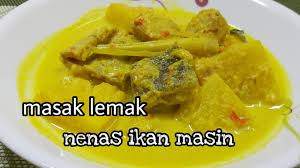 Resepi gulai ikan tenggiri • resepi bonda. Masak Lemak Nenas Ikan Masin Youtube