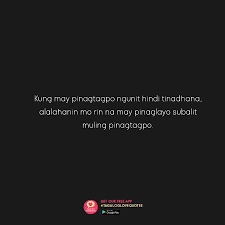 दूसरों के साथ व्यवहार करने में अपने quote 48 : Pinoy Tagalog Love Quotes On Twitter Tagalog Love Quotes Tagalog Love Quotes