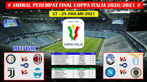 Para negara peserta piala eropa 2020 seperti belgia, belanda dan italia mulai mengumumkan skuad yang akan berlaga di euro 2020 bulan depan. Jadwal Perempat Final Coppa Italia Live Tvri Inter Milan Vs Ac Milan Coppa Italia 2021 Youtube