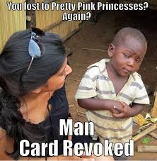 You Lost To Pretty Pink Princesses Quickmeme