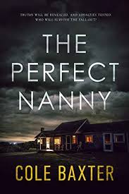 The Perfect Nanny A Gripping Psychological Thriller That Will Have You At The Edge Of Your Seat Kindle Editi In 2020 Psychological Thrillers Thriller Books Thriller