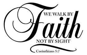 Corinthians 5 7 We Walk By Faith Not By Sight Bible Verse Vinyl Wall Decal Or Any Smooth Clean Surfa Bible Verse Vinyl Decals Bible Verse Vinyl Walk By Faith