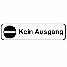 Neuer, unbenutzter und unbeschädigter artikel in nicht geöffneter originalverpackung (soweit eine verpackung vorhanden ist). Turschild 180 X 50 Mm Kein Ausgang Aufkleber Folie Tur Schild Privat Eingang Ebay