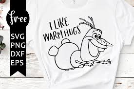 Pikpng encourages users to upload free artworks without copyright. I Like Warm Hugs Svg Free Frozen Svg Olaf Svg Instant Download Shirt Design Snowman Svg Disney Svg Free Quote Svg Hugs Svg Png 0290 Freesvgplanet
