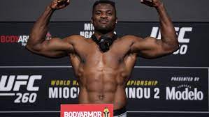 254 lbs (115 kg) height. Francis Ngannou Ufc