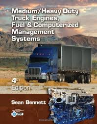 Medium Heavy Duty Truck Engines Fuel Computerized Management Systems 6th Edition Ebook Online Pdf Medium Heavy Duty Truck Engines Fuel Computerized Management Systems By Sean Bennett Get Free Download Syed Custodiodw
