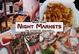 Kspk kssm kssm semakan 2017 kssr kssr semakan 2017. These Are The Night Markets In Johor Bahru That You Should Visit From Monday To Sunday Johor Now