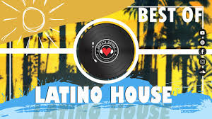 Latin House Best Of Mix 2019