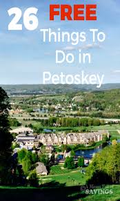 26 Free Things To Do In Petoskey Travel Free Things To Do Petoskey Michigan Michigan Travel