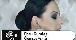 Ebru Gundes Olumsuz Asklar Sarki Sozleri Sarkilar Ask