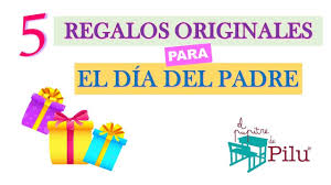 ¿tienes alguna idea de qué puedes regalarle? 5 Regalos Originales Para El Dia Del Padre