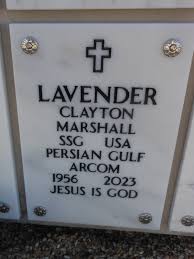 Clayton Marshall Lavender (1956-2023)