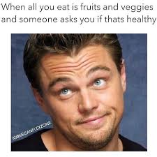 Bilderesultat For Vegan Health Meme Vegan Jokes Vegan Humor Vegan Memes