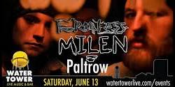 Milen + Paltrow + Formless at The WaterTower