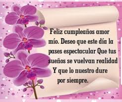 Feliz Cumpleanos Amor Mio In 2020 Good Morning Love Love Phrases Happy Birthday