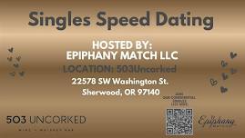 6/15/26 Singles Speed Dating - Sherwood (AGES 21-35)