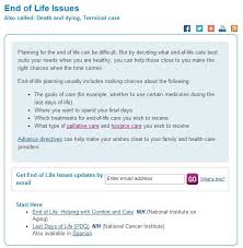 Understand The Basics Of End Of Life Care And Planning Nlmcares Http Www Nlm Nih Gov Medlineplus Endoflifeissues Html End Of Life Life Care Life Issues