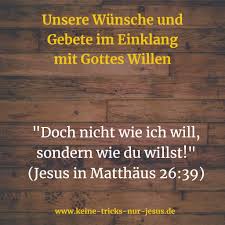 Man kann anderen menschen gottes segen wünschen, und das kann jeder, so verstehe ich auch das segnen. Unsere Wunsche Und Gebete Im Einklang Mit Gottes Willen