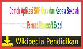 Contoh Aplikasi Skp Guru Dan Kepala Sekolah Format Microsoft Excel Sch Paperplane