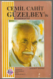Cemil Cahit Güzelbey'in Biyografisi, SAADET ERDİNÇ